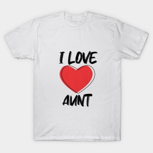 I Love Aunt with Red Heart T-Shirt T-Shirt